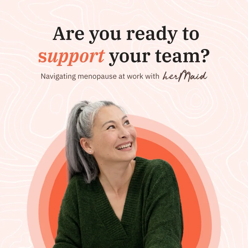 Instagram post asking employers whether they are ready to support their team, over a photo of a smiling woman, with the line about navigating menopause at work with hermaid.
