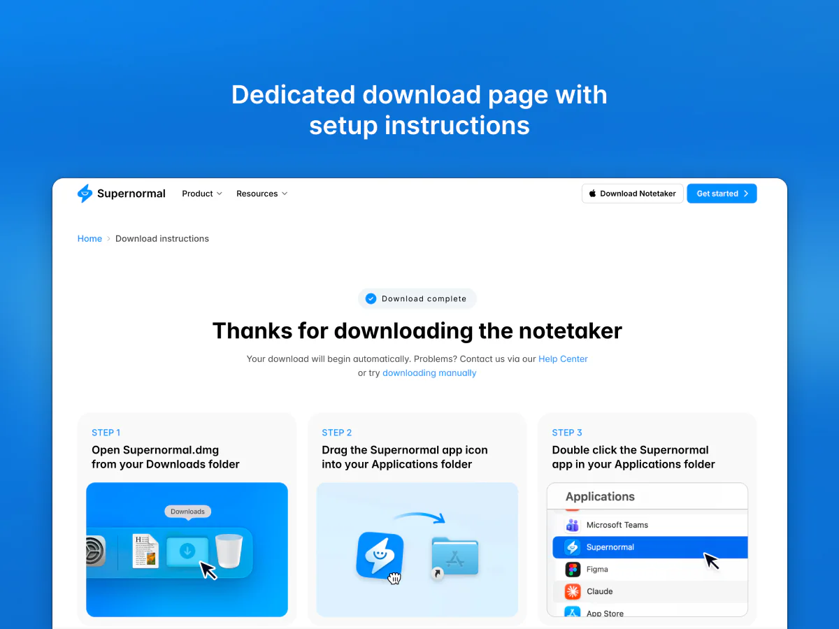 The new /download page, confirming the download has started and laying out 3 setup steps: open the installer, drag the app into Applications, then launch it.